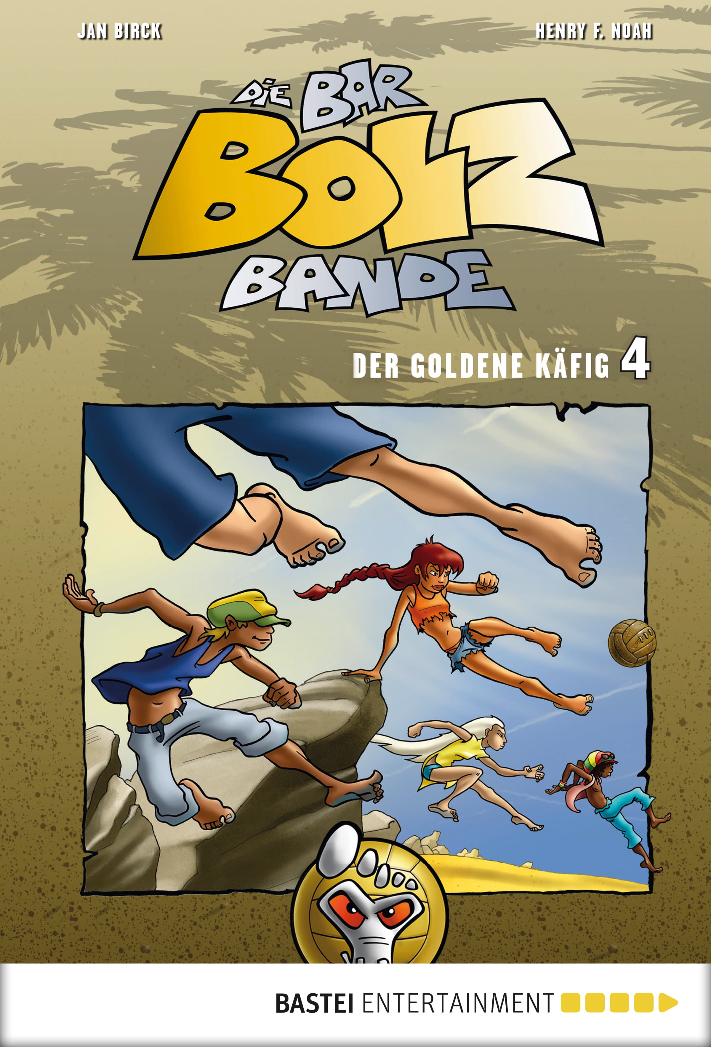 Produktbild: Die Bar-Bolz-Bande, Band 4 (9783838718217 )