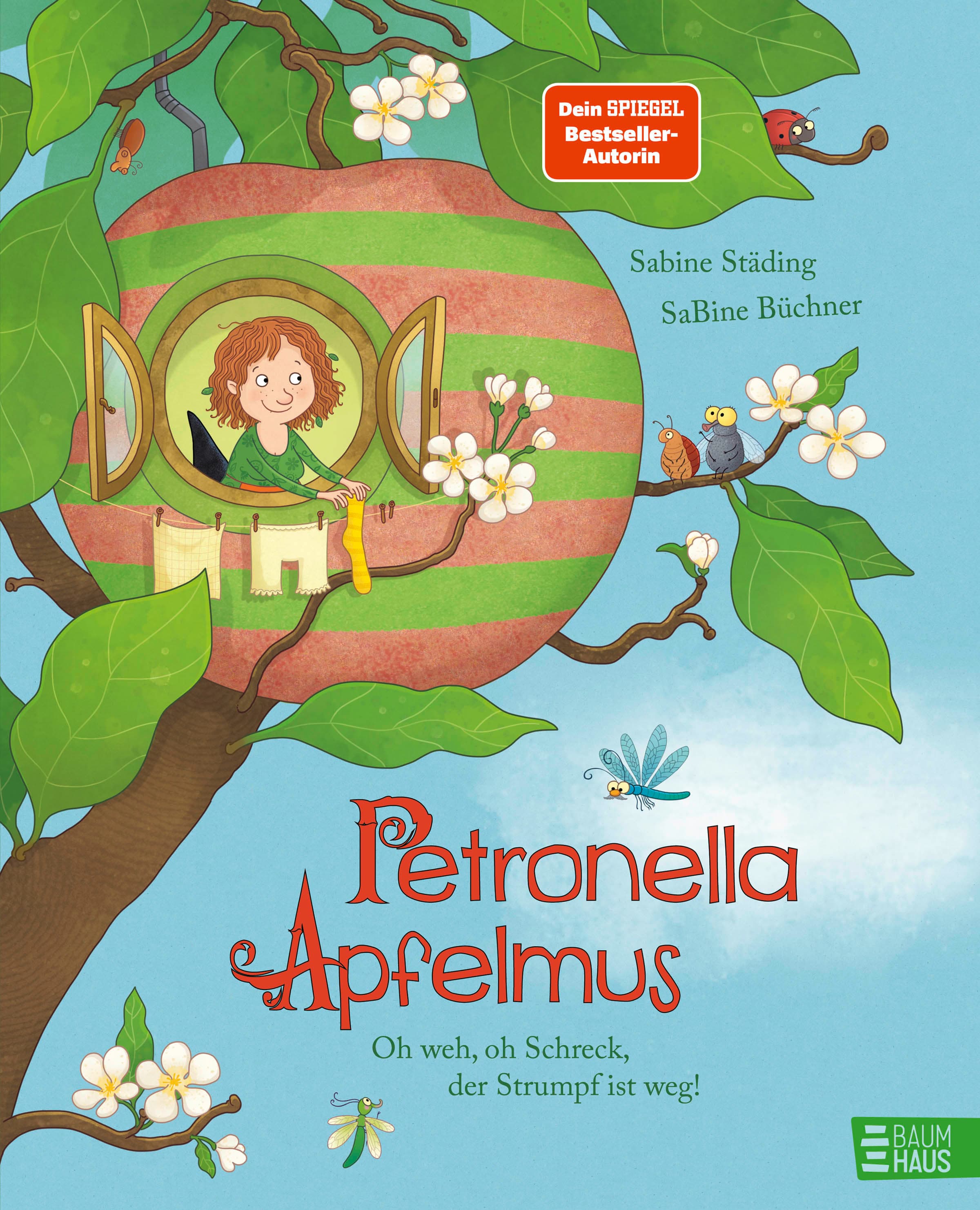 Petronella Apfelmus - Oh weh, oh Schreck, der Strumpf ist weg!