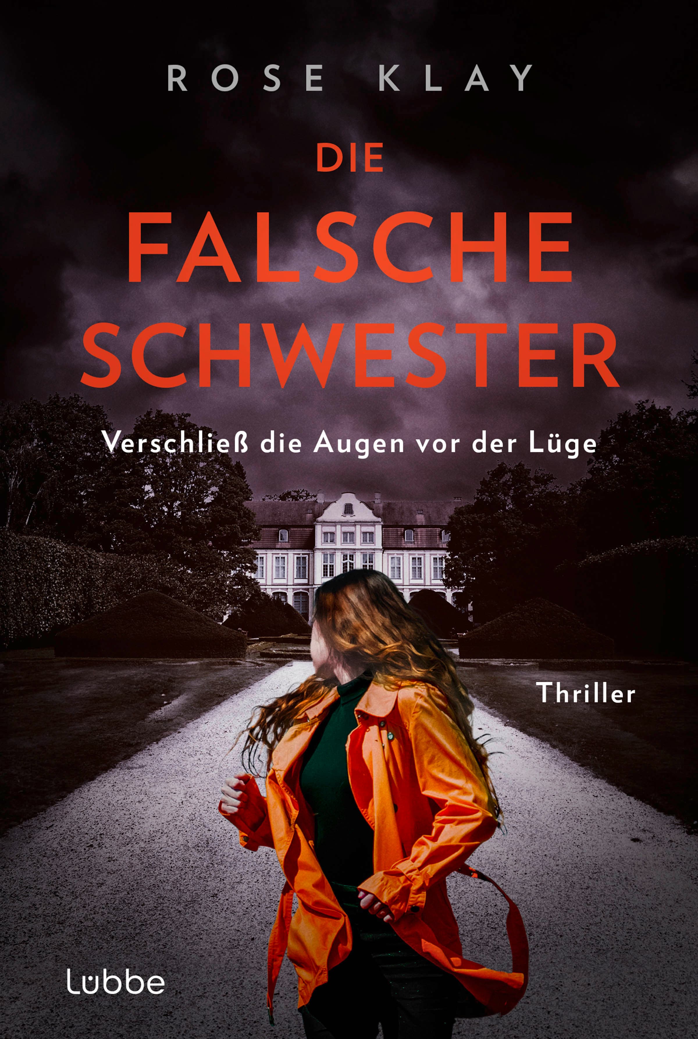 Produktbild: Die falsche Schwester - Verschließ die Augen vor der Lüge (9783404194247 )