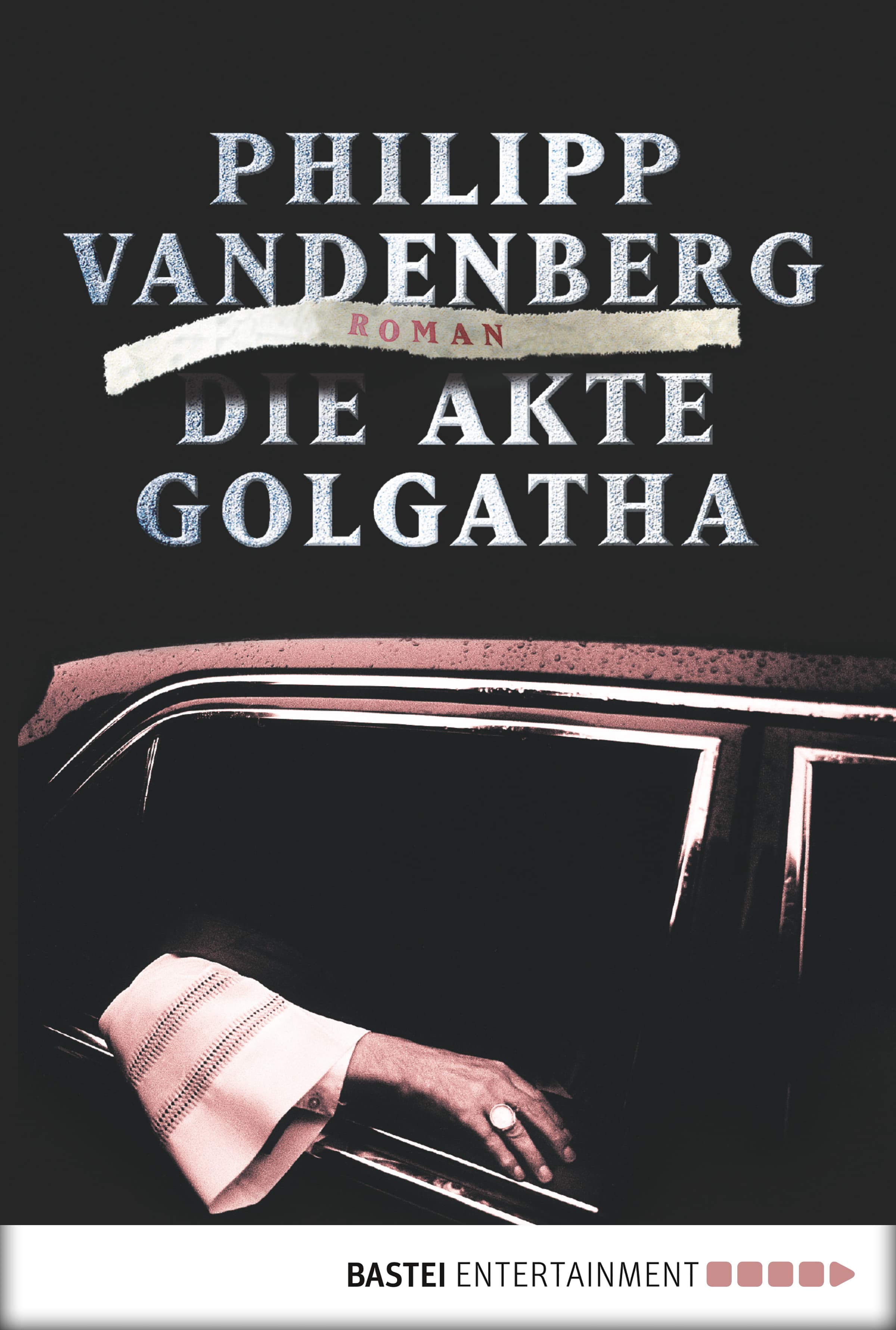 Die Akte Golgatha