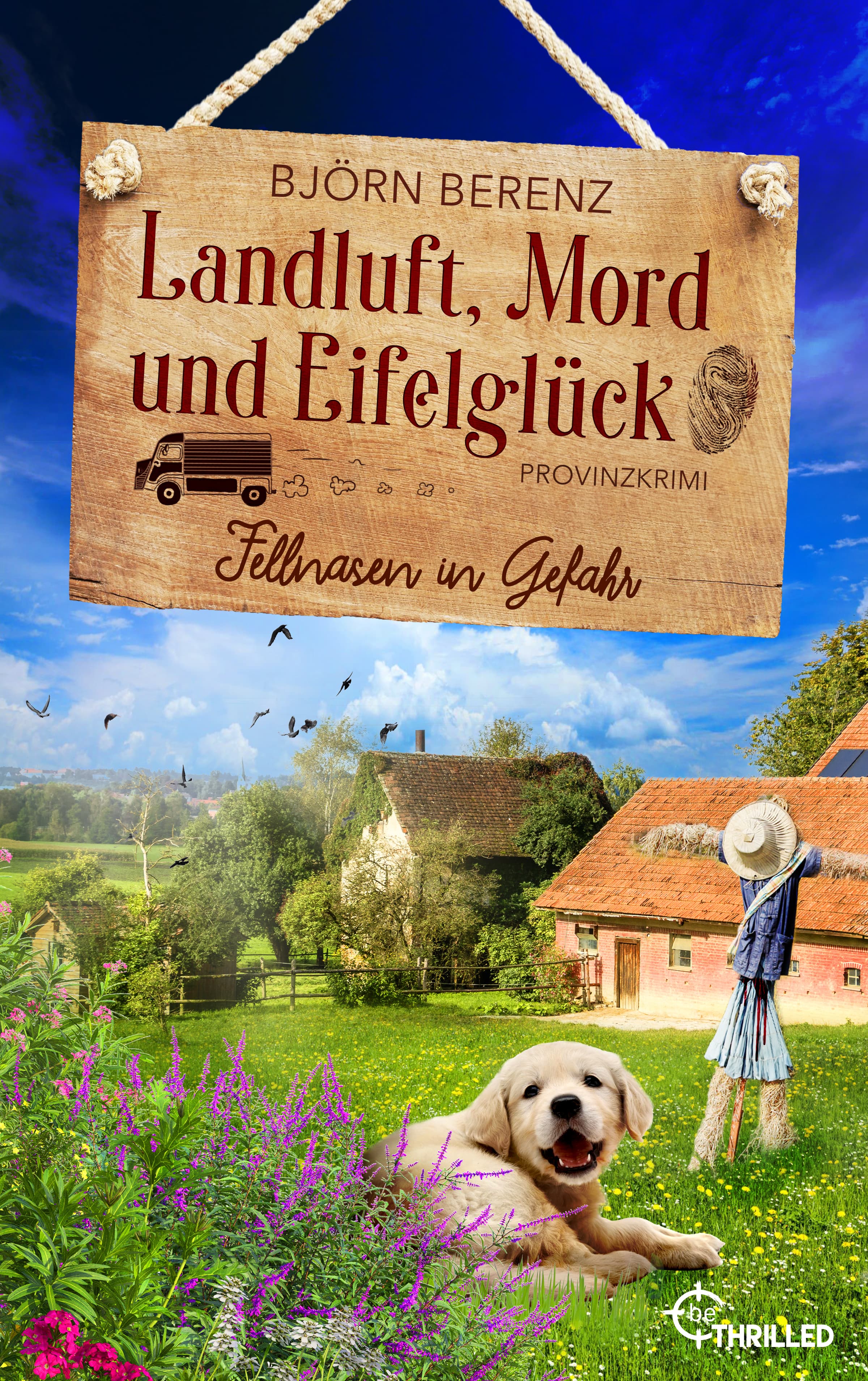 Produktbild: Landluft, Mord und Eifelglück: Fellnasen in Gefahr (9783751750028 )