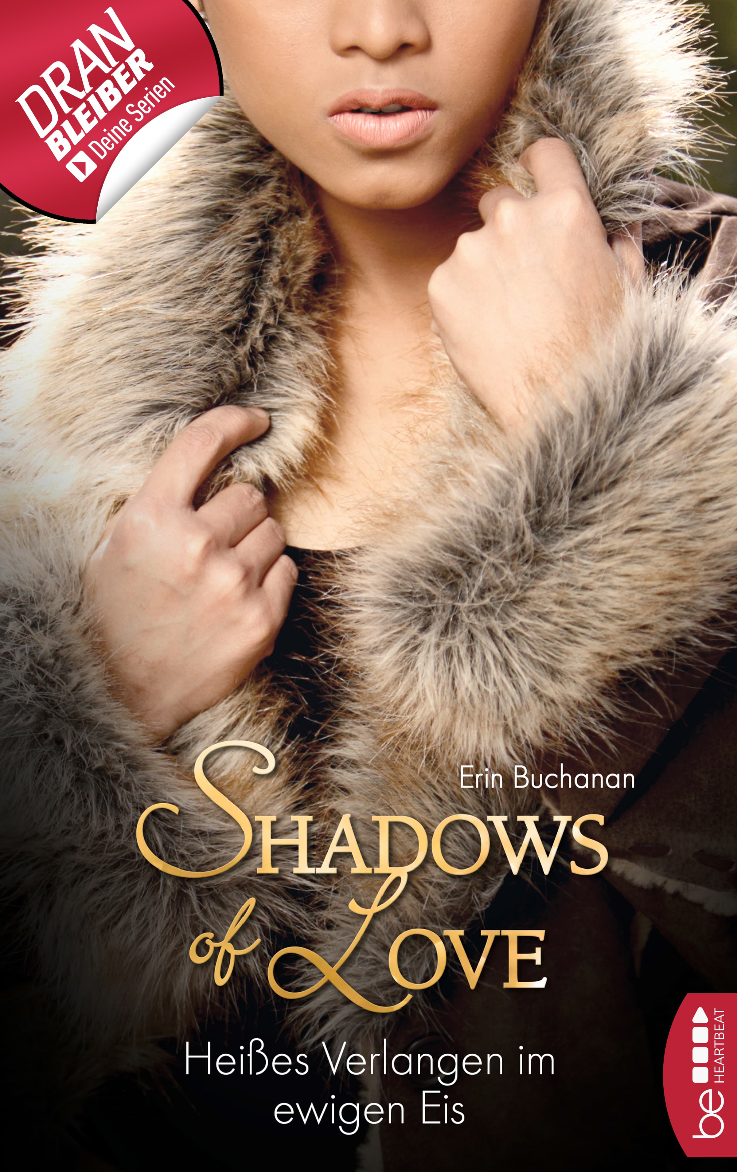 Produktbild: Heißes Verlangen im ewigen Eis - Shadows of Love (9783732552528 )