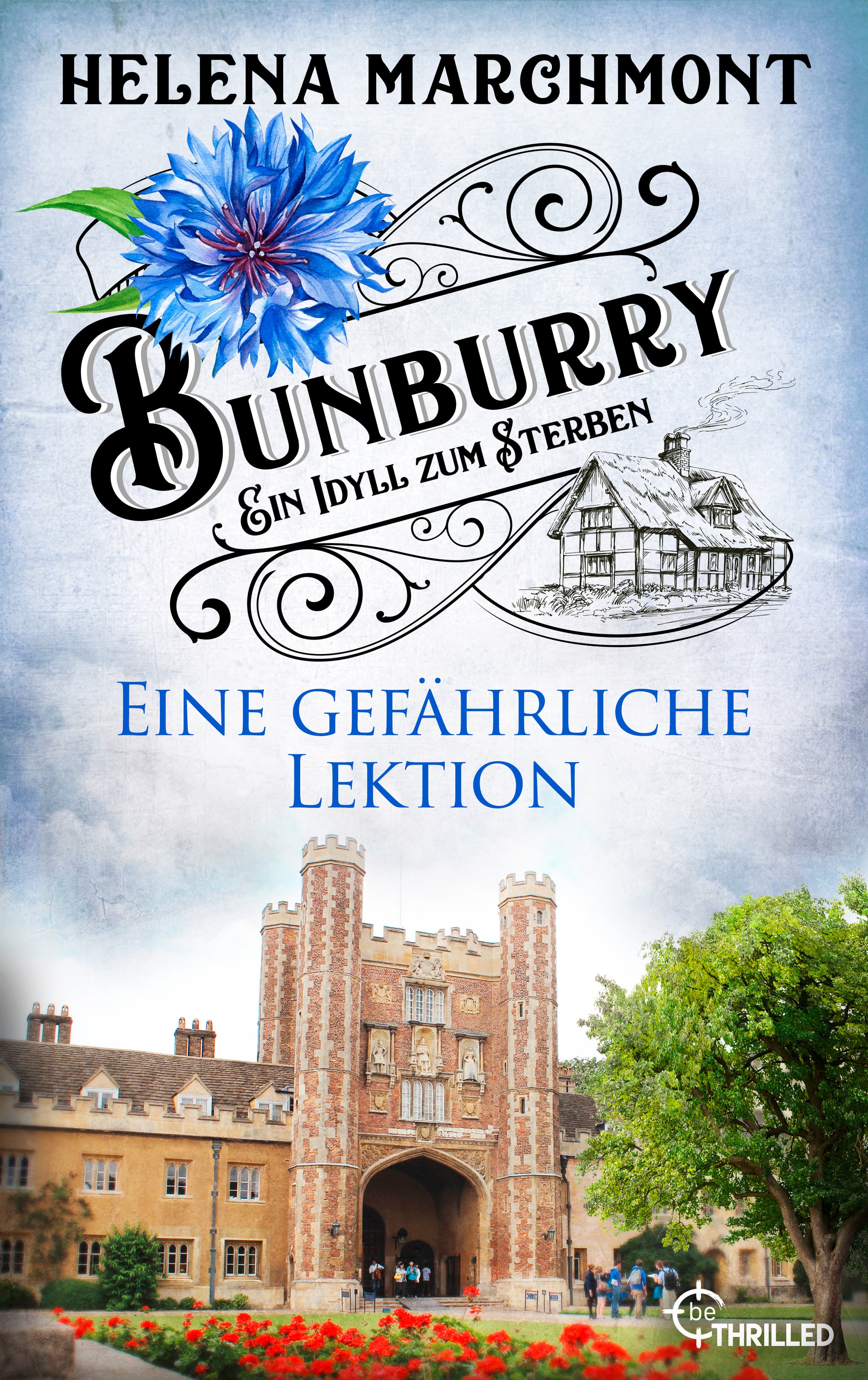 Bunburry - Eine gefährliche Lektion