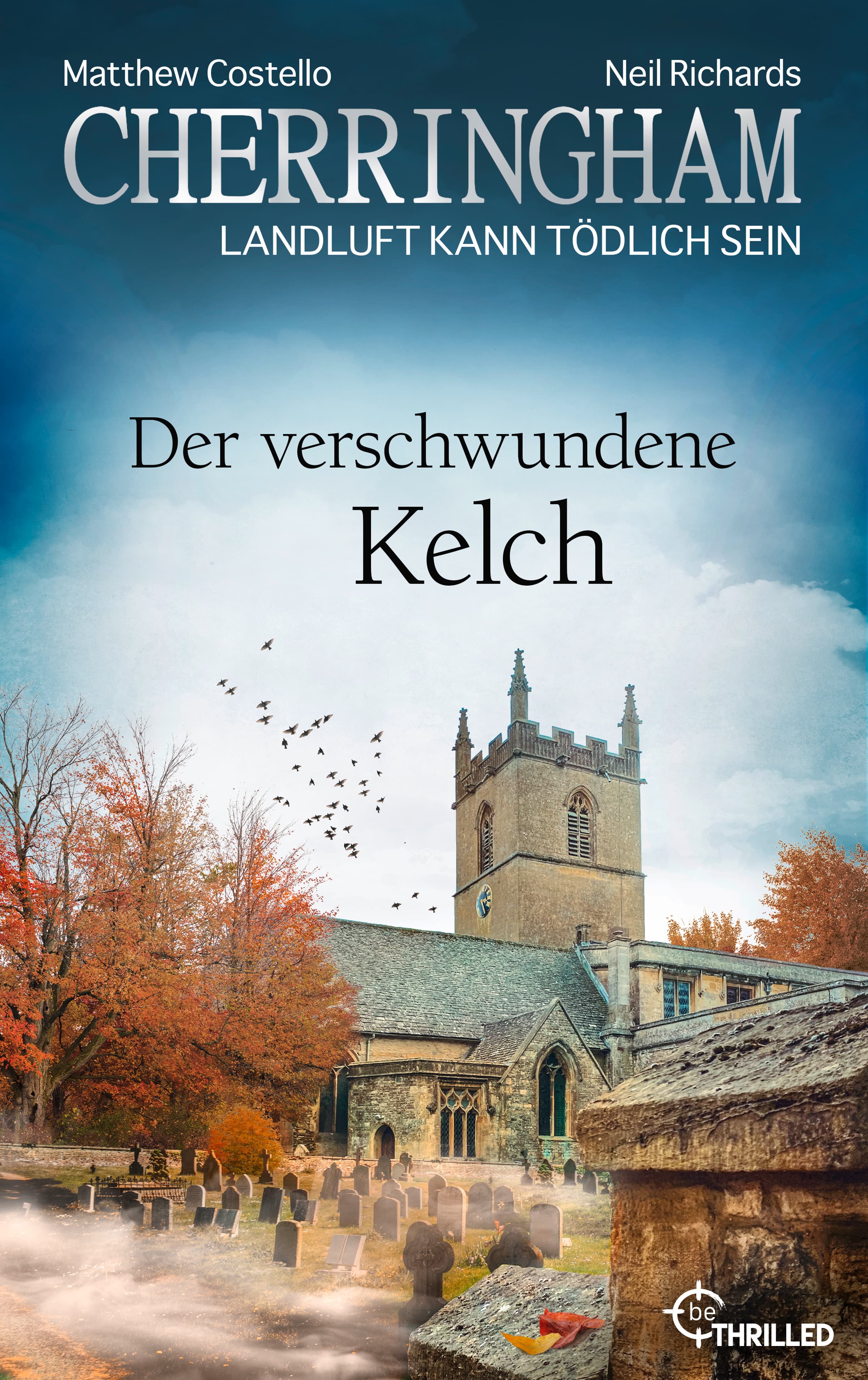 Cherringham - Der verschwundene Kelch