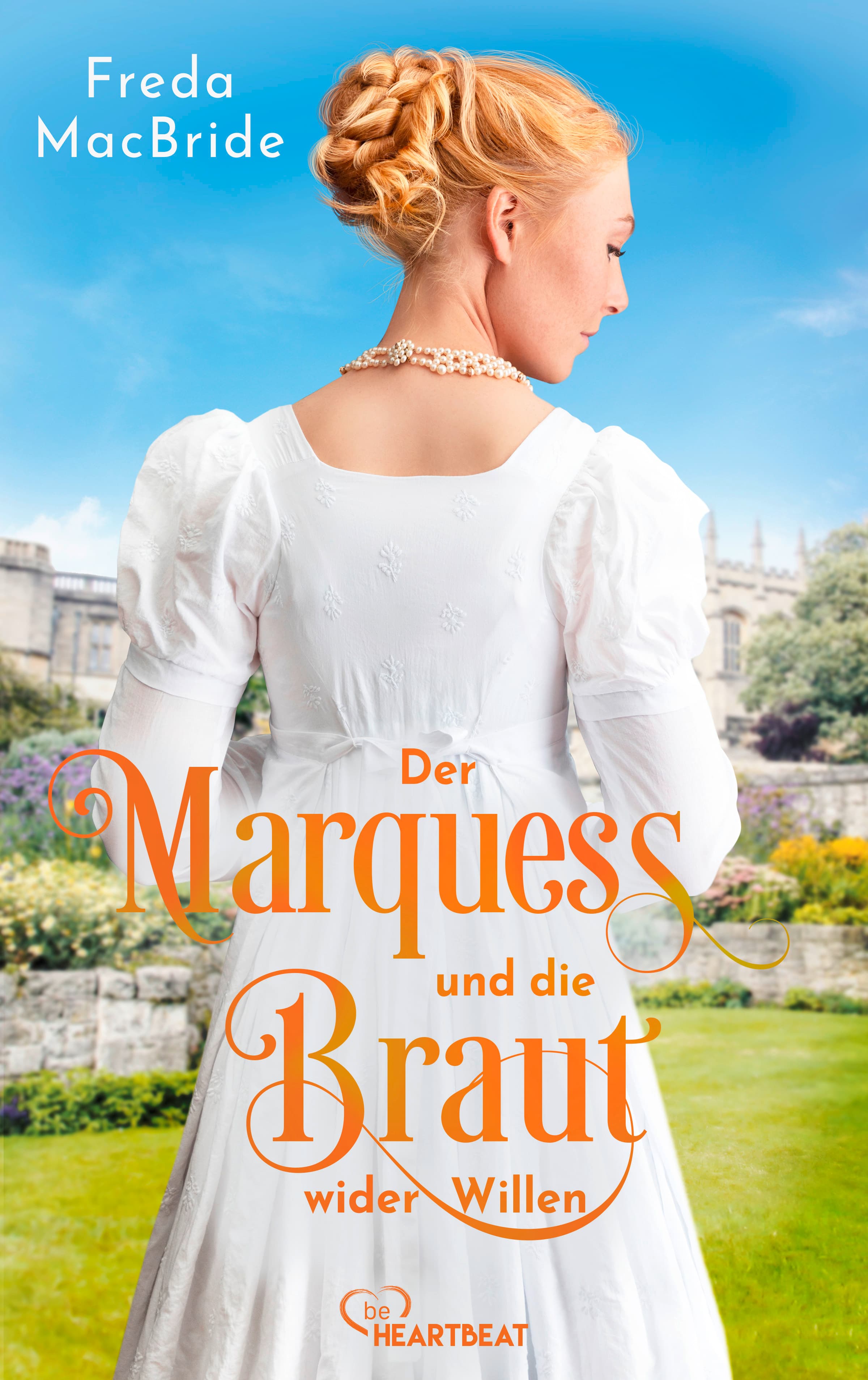 Produktbild: Der Marquess und die Braut wider Willen (9783751716468 )
