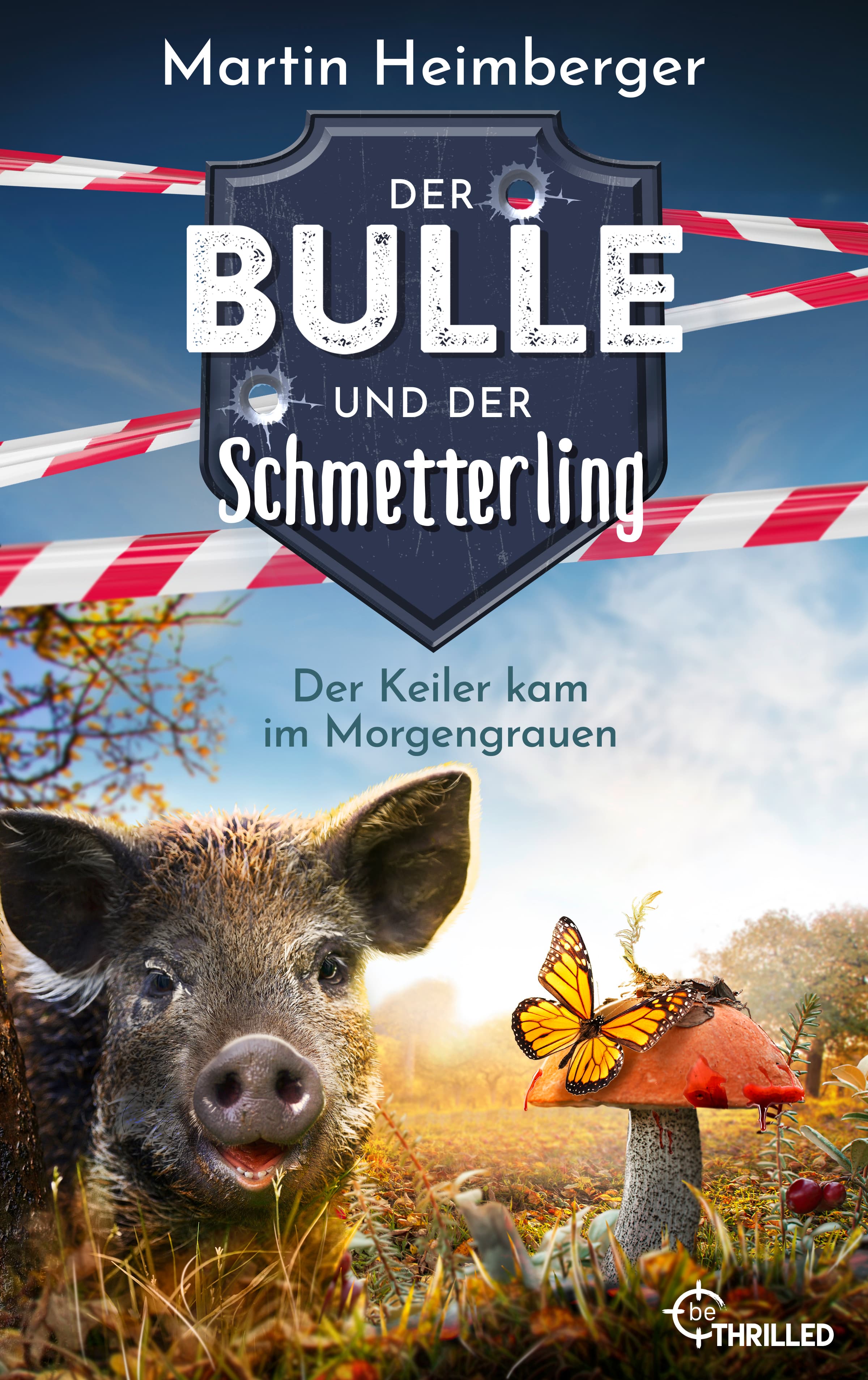 Produktbild: Der Bulle und der Schmetterling - Der Keiler kam im Morgengrauen (9783751741293 )