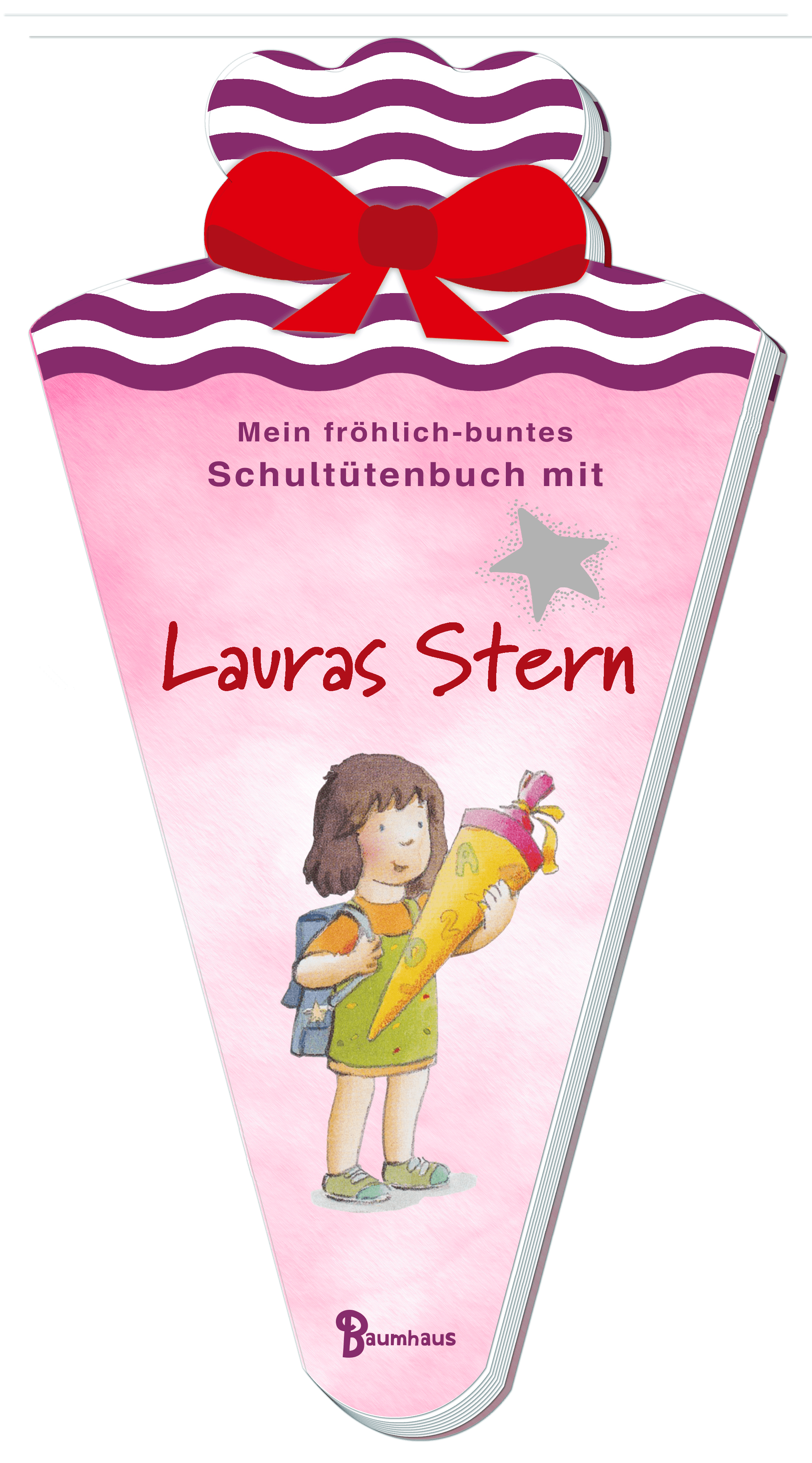 Mein fröhlich-buntes Schultütenbuch mit Lauras Stern 