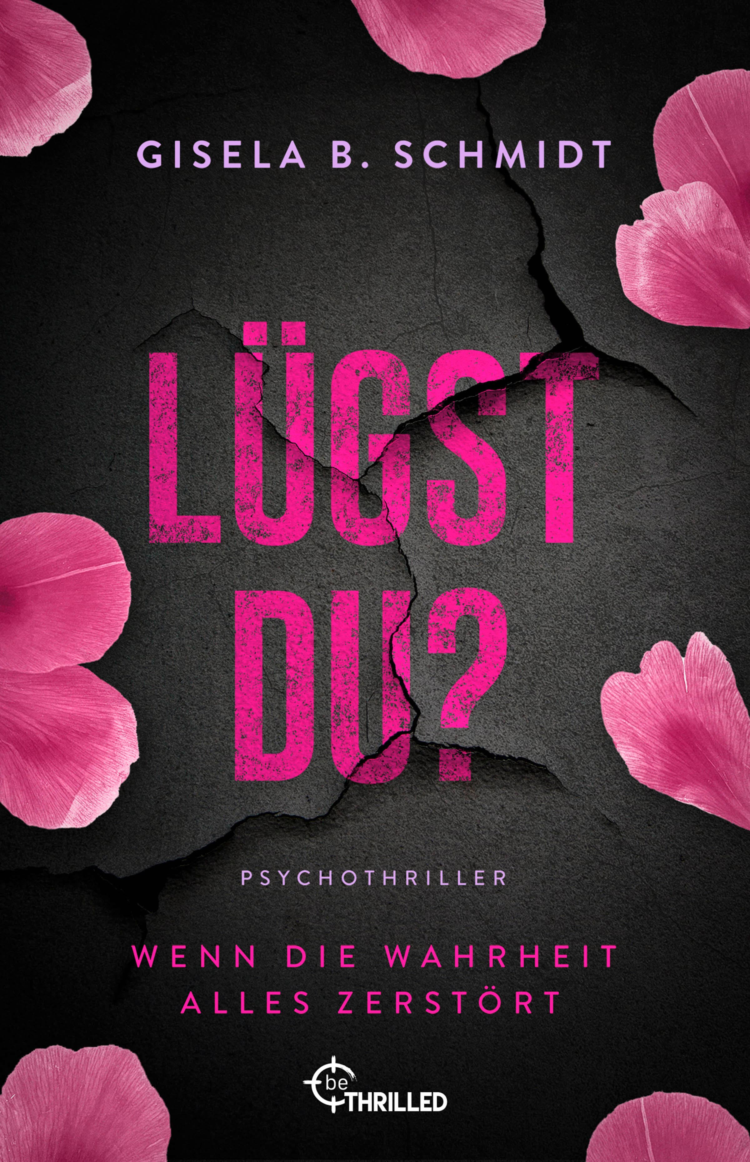 Produktbild: Lügst Du? Wenn die Wahrheit alles zerstört (9783741304156 )