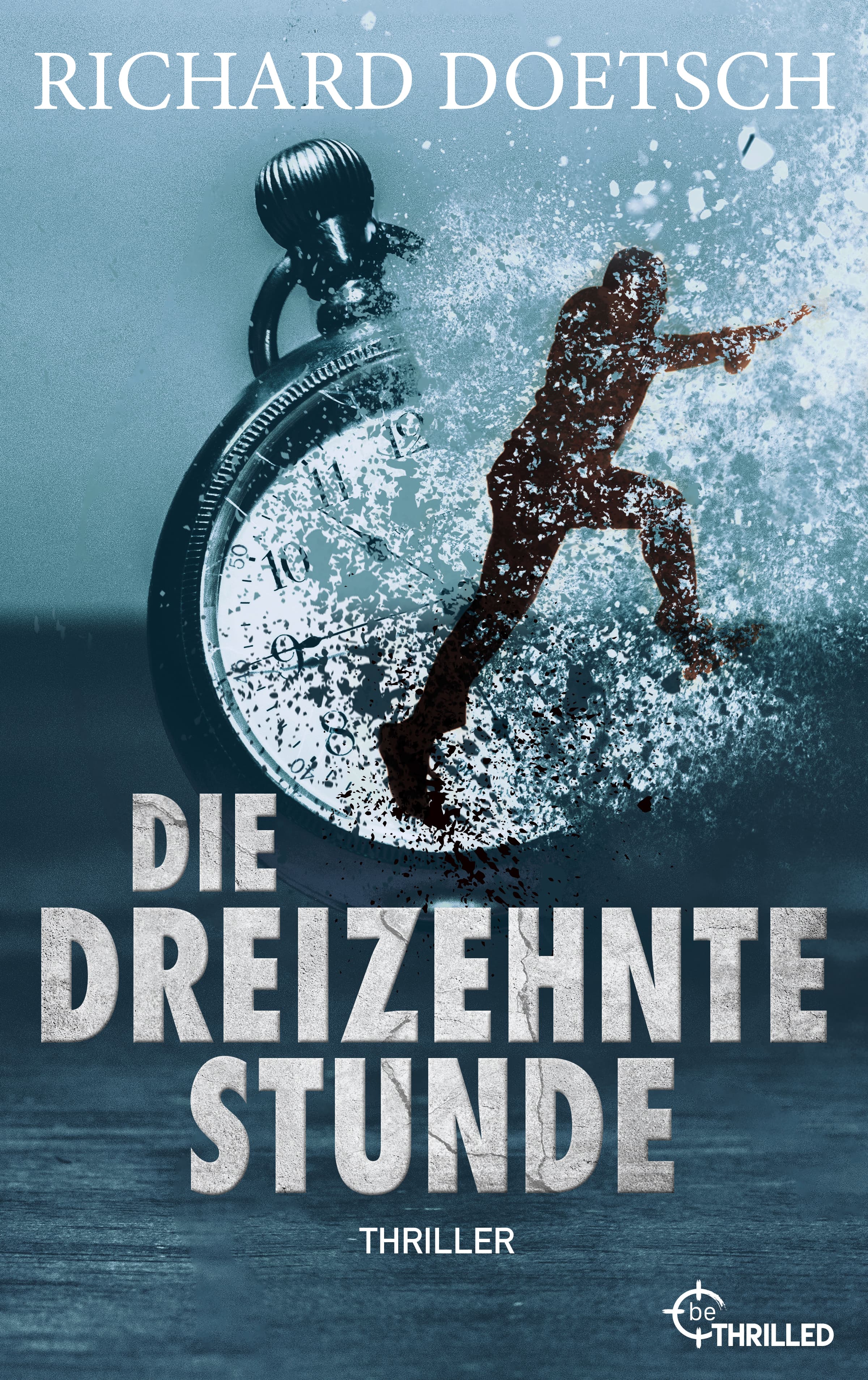 Produktbild: Die dreizehnte Stunde (9783751724265 )