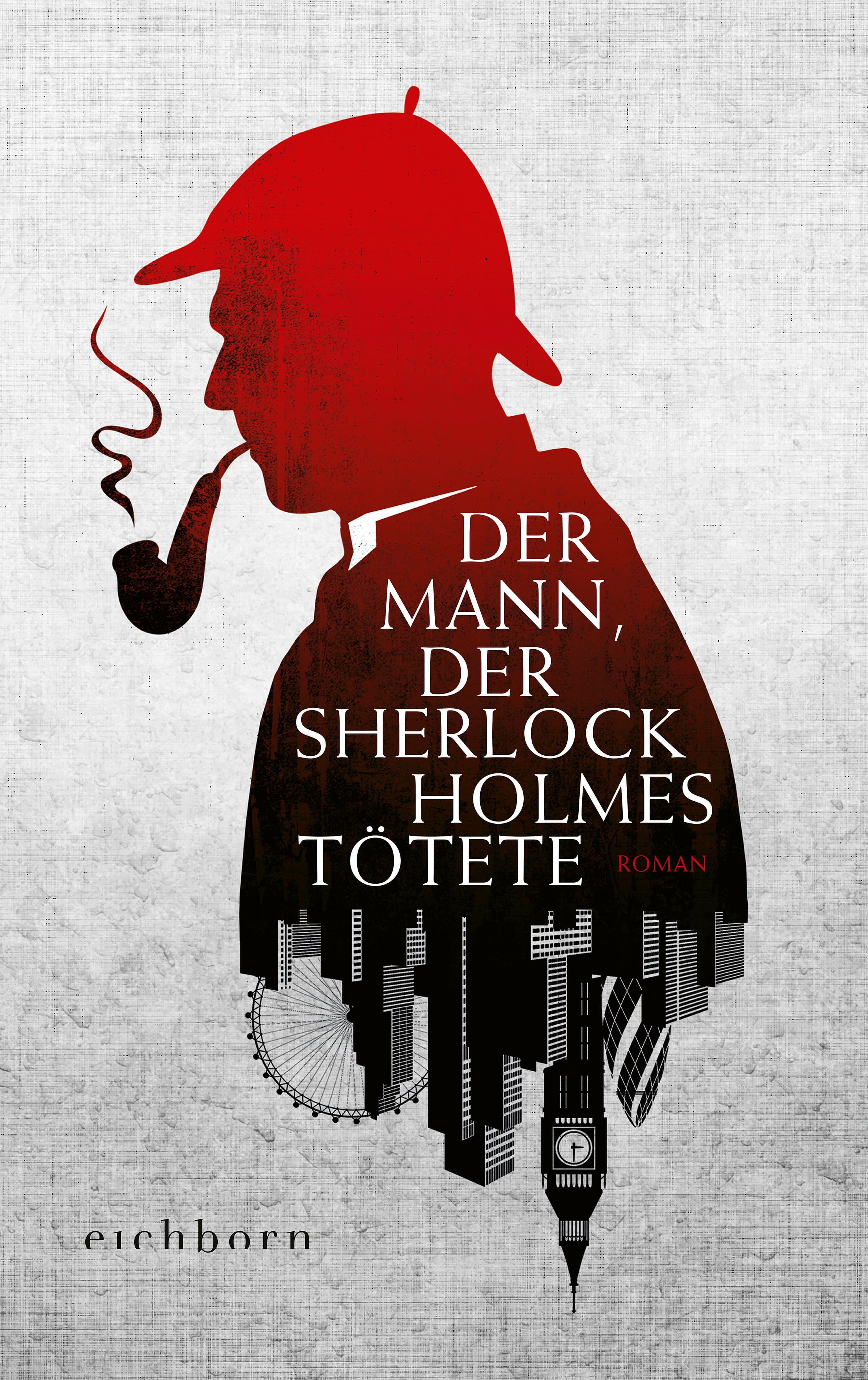Produktbild: Der Mann, der Sherlock Holmes tötete (9783732560431 )