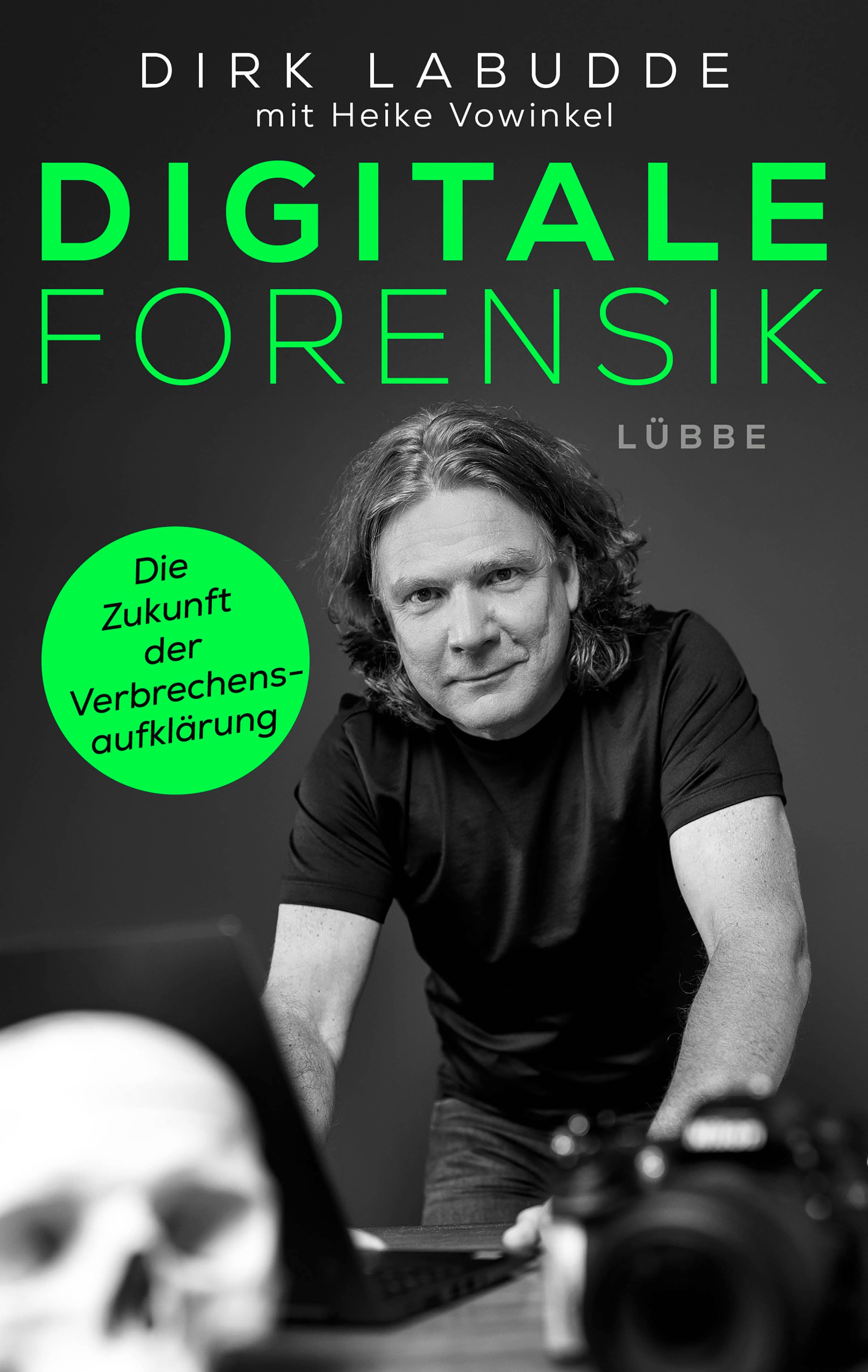 Produktbild: Digitale Forensik. Die Zukunft der Verbrechensaufklärung (9783751723855 )