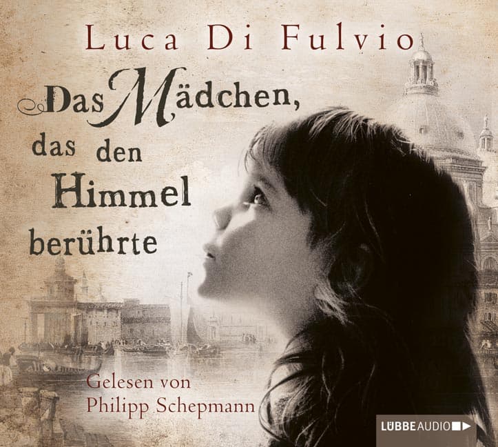 Produktbild: Das Mädchen, das den Himmel berührte (9783785747988 )