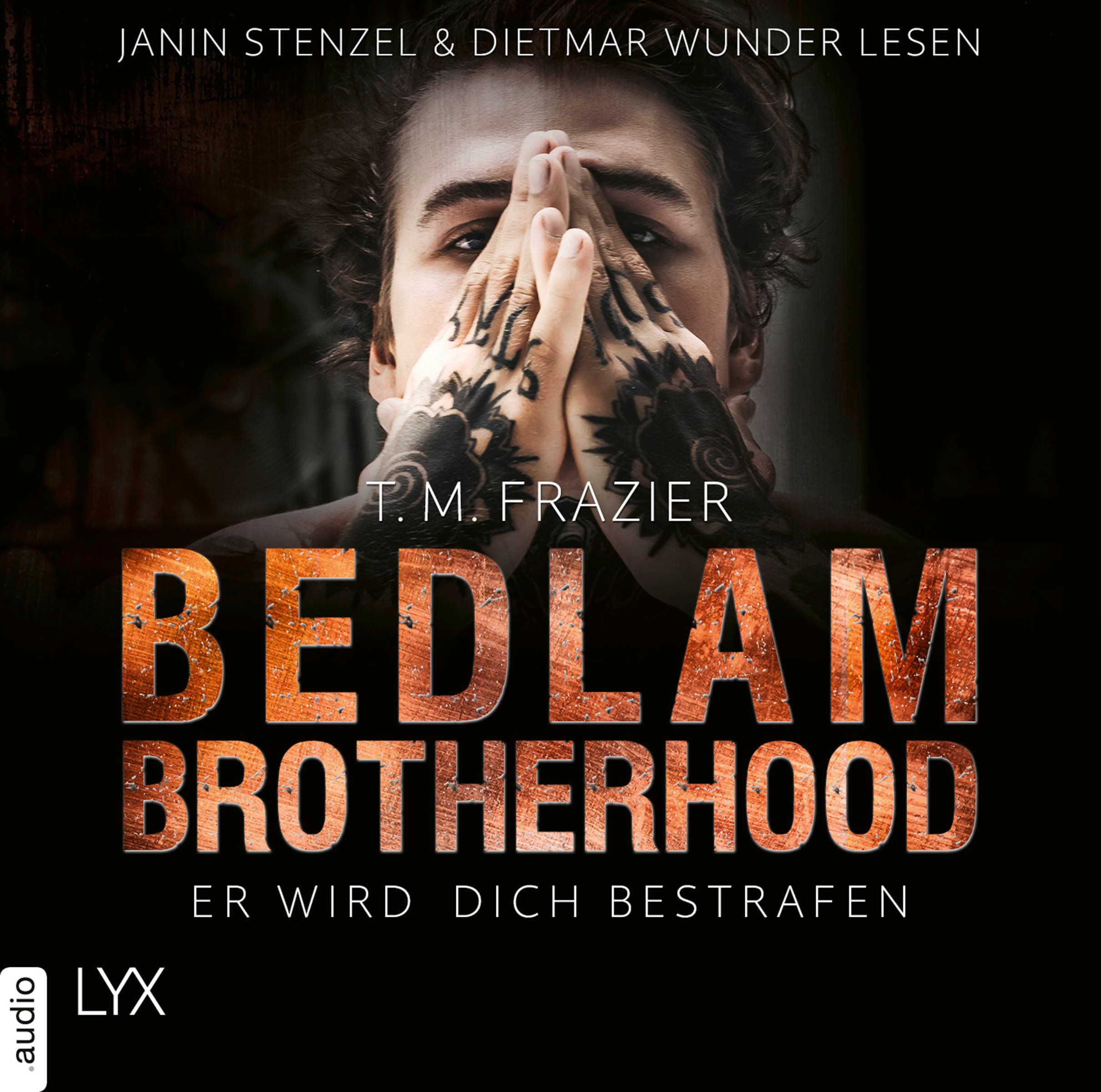 Bedlam Brotherhood - Er wird dich bestrafen