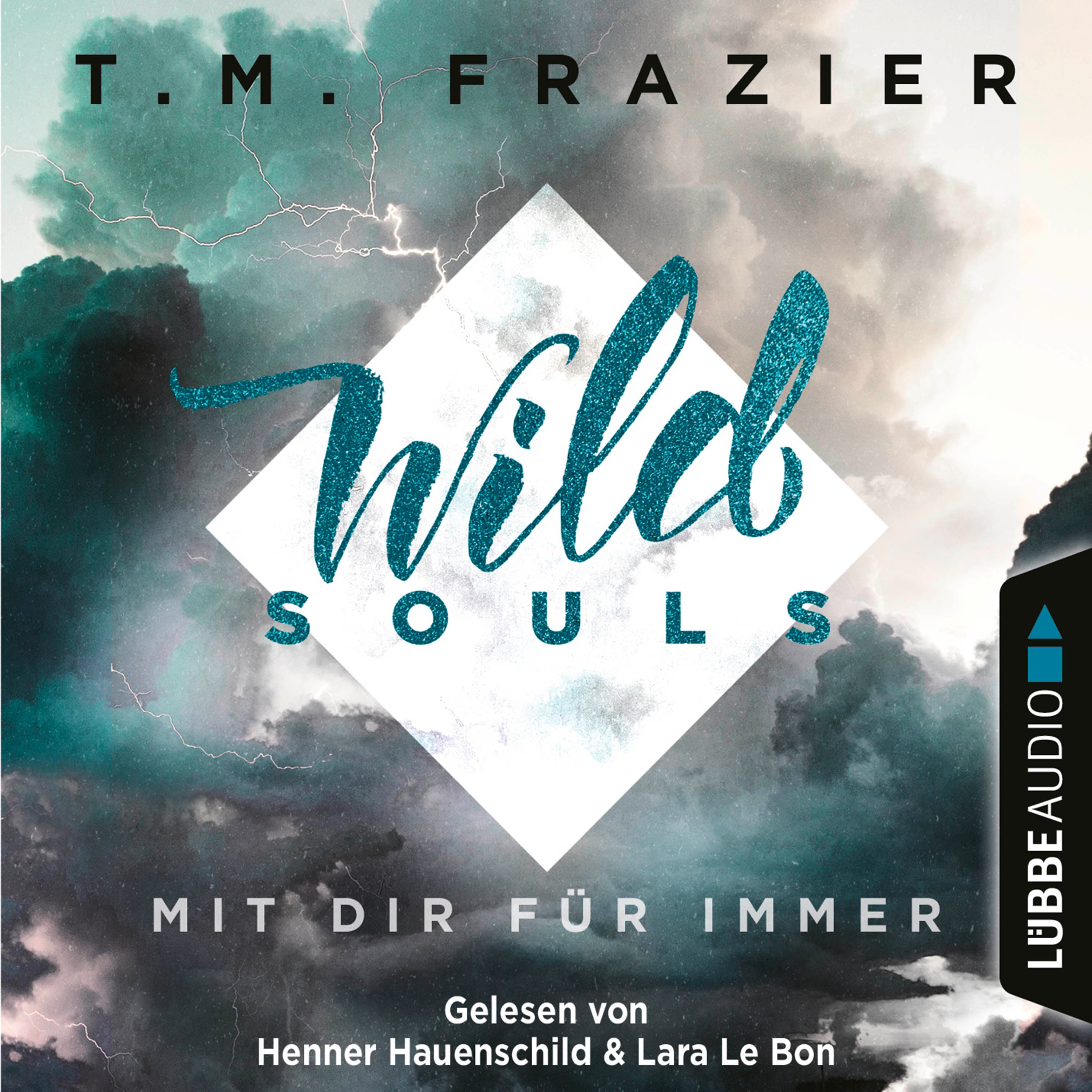 Wild Souls - Mit dir für immer