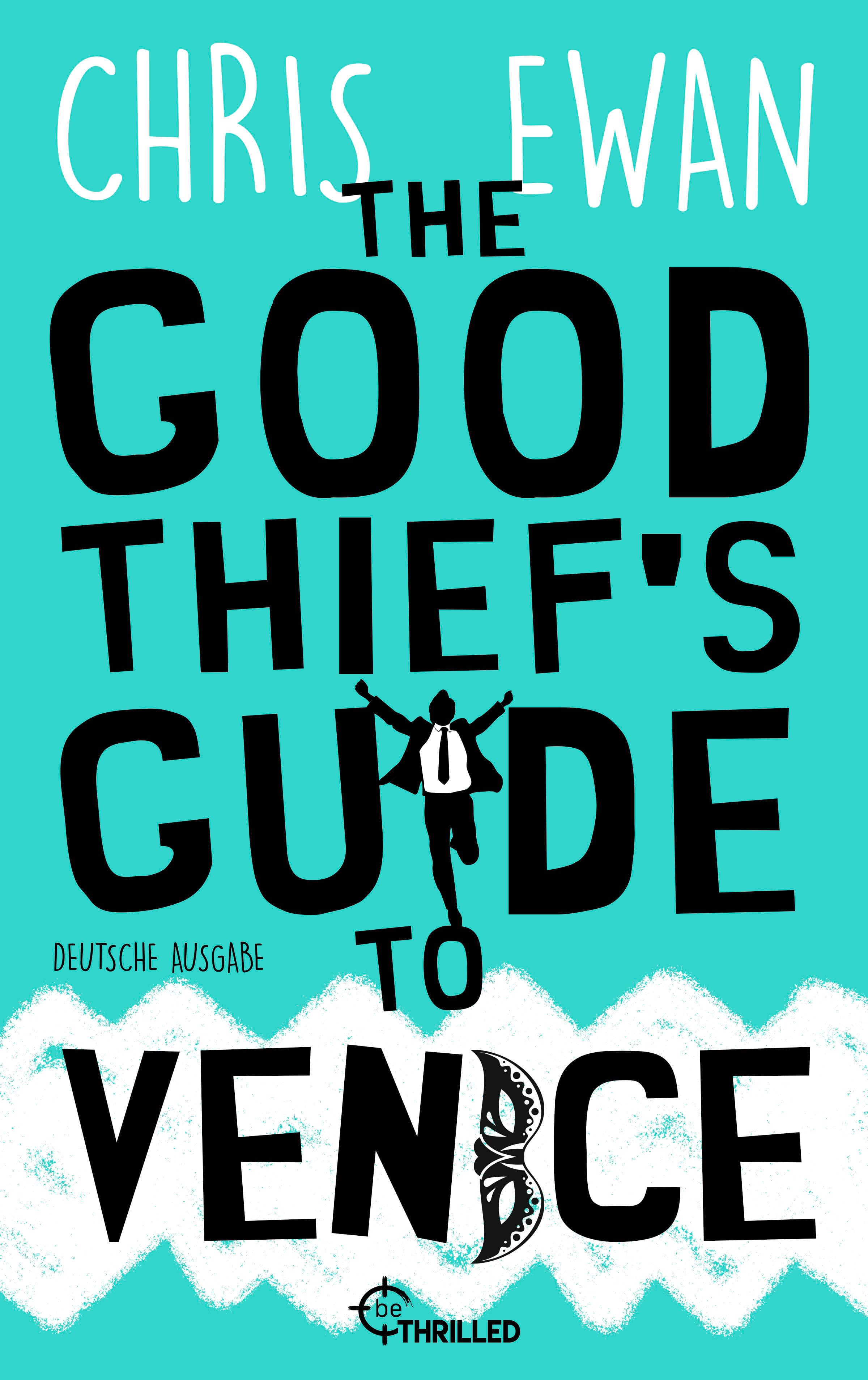The Good Thief's Guide to Venice