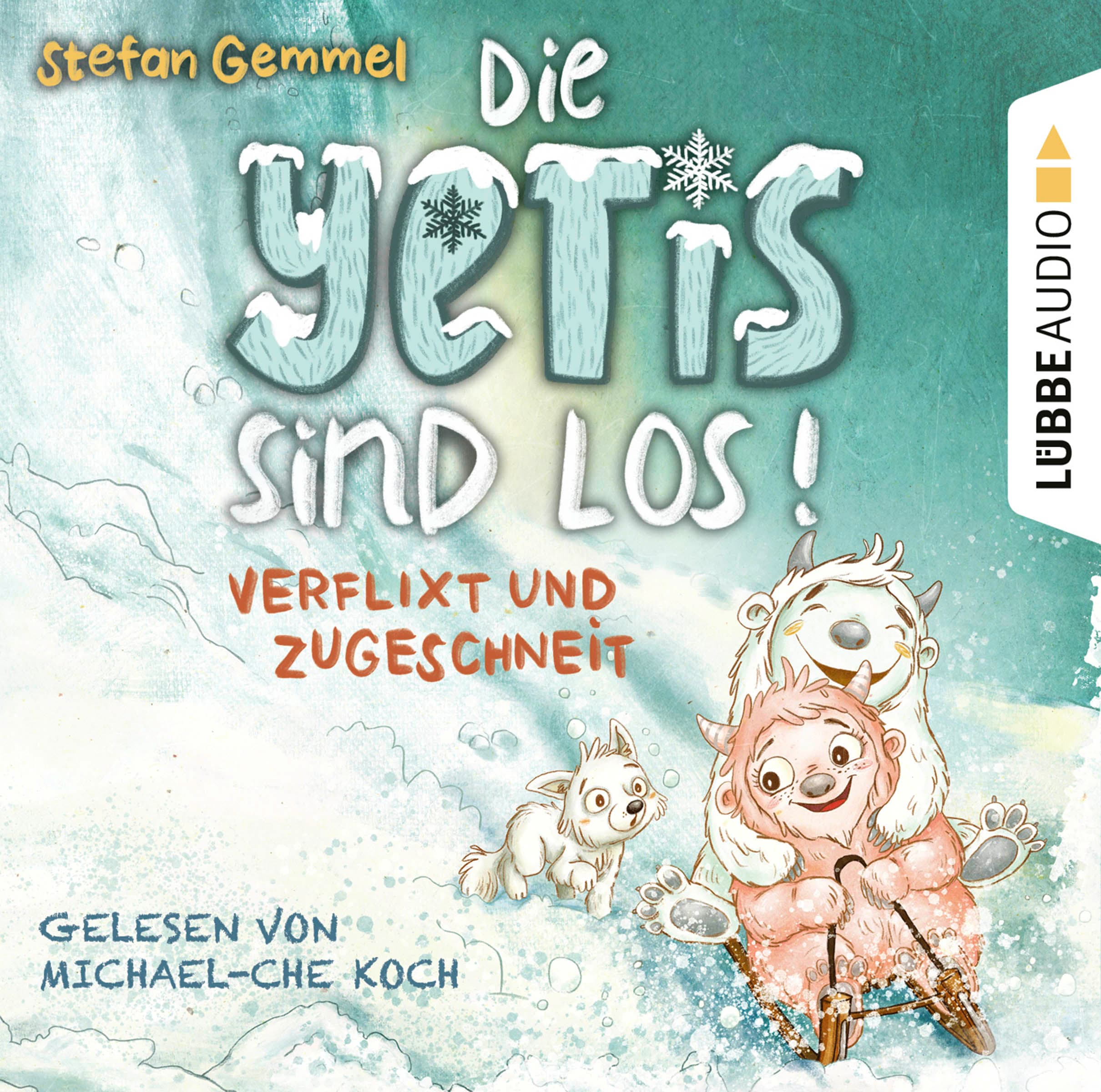 Die Yetis sind los! Verflixt und zugeschneit