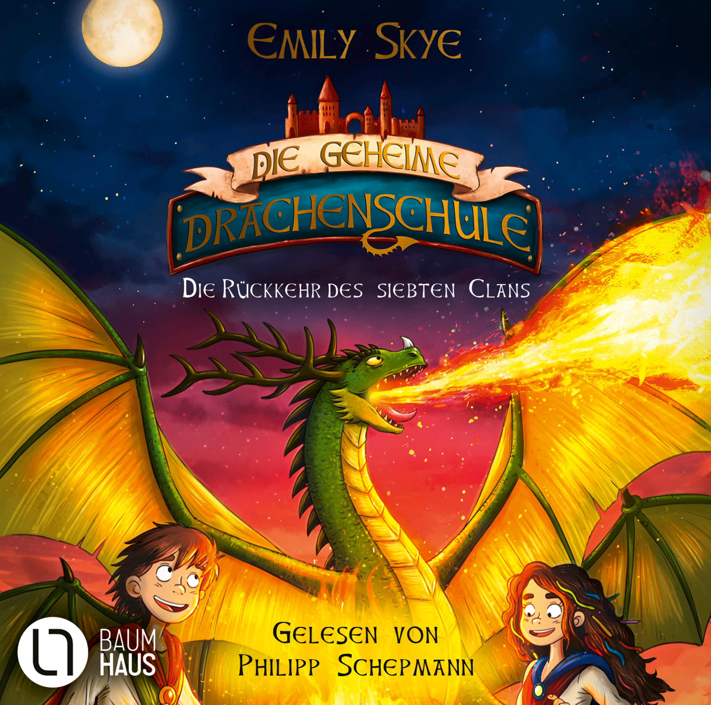 Die geheime Drachenschule - Die Rückkehr des siebten Clans