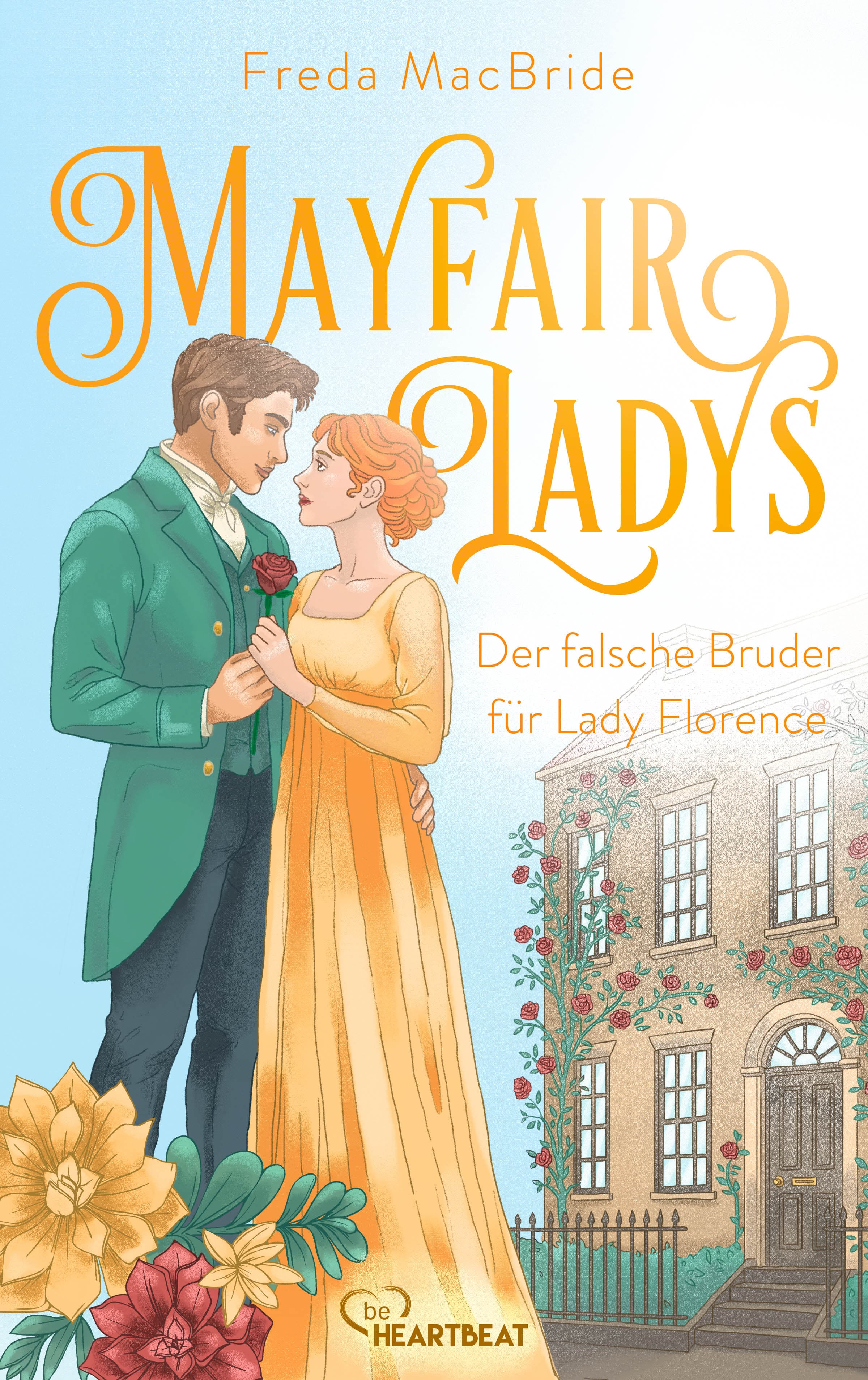 Mayfair Ladys - Der falsche Bruder für Lady Florence
