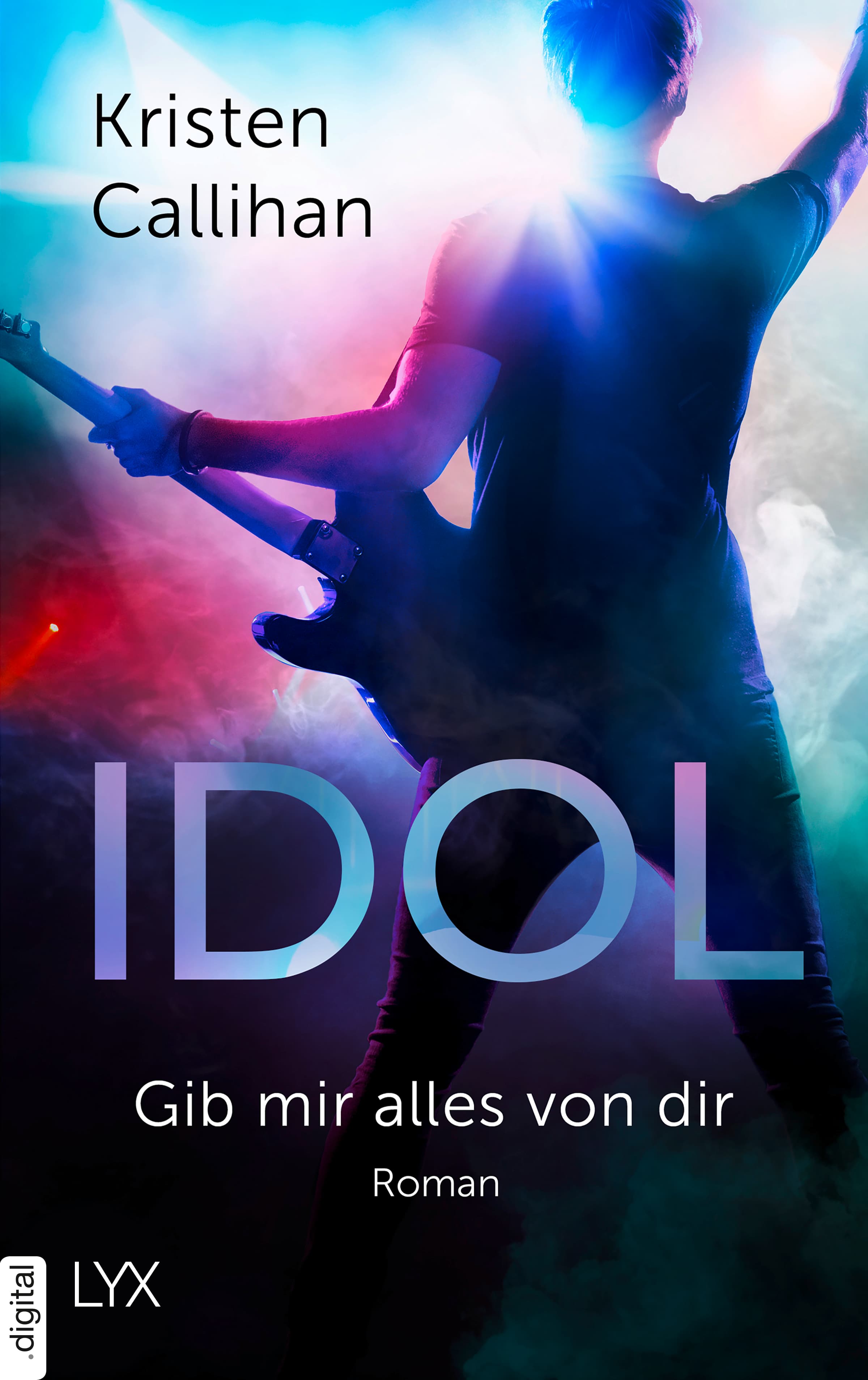 Idol - Gib mir alles von dir