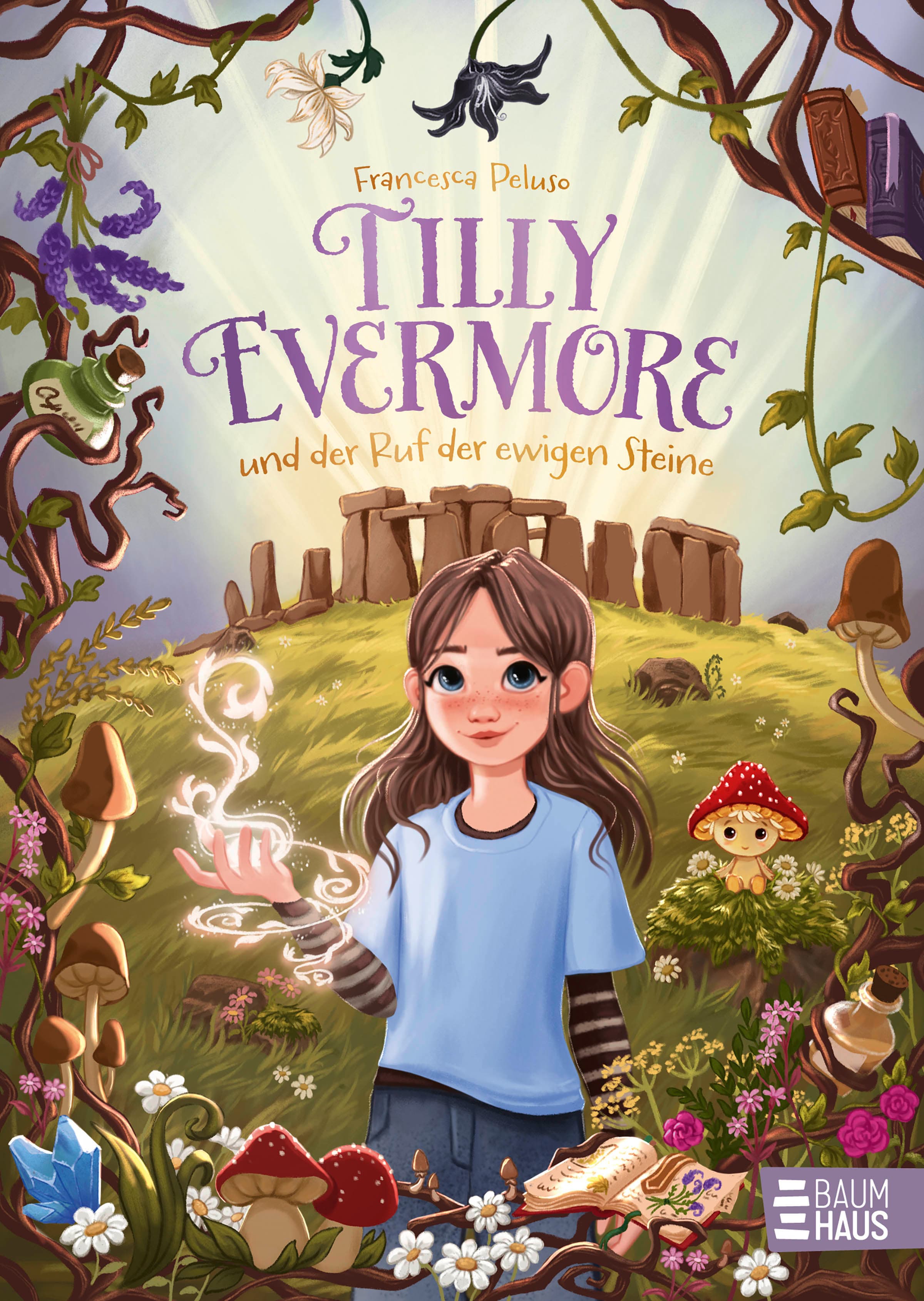 Tilly Evermore und der Ruf der ewigen Steine