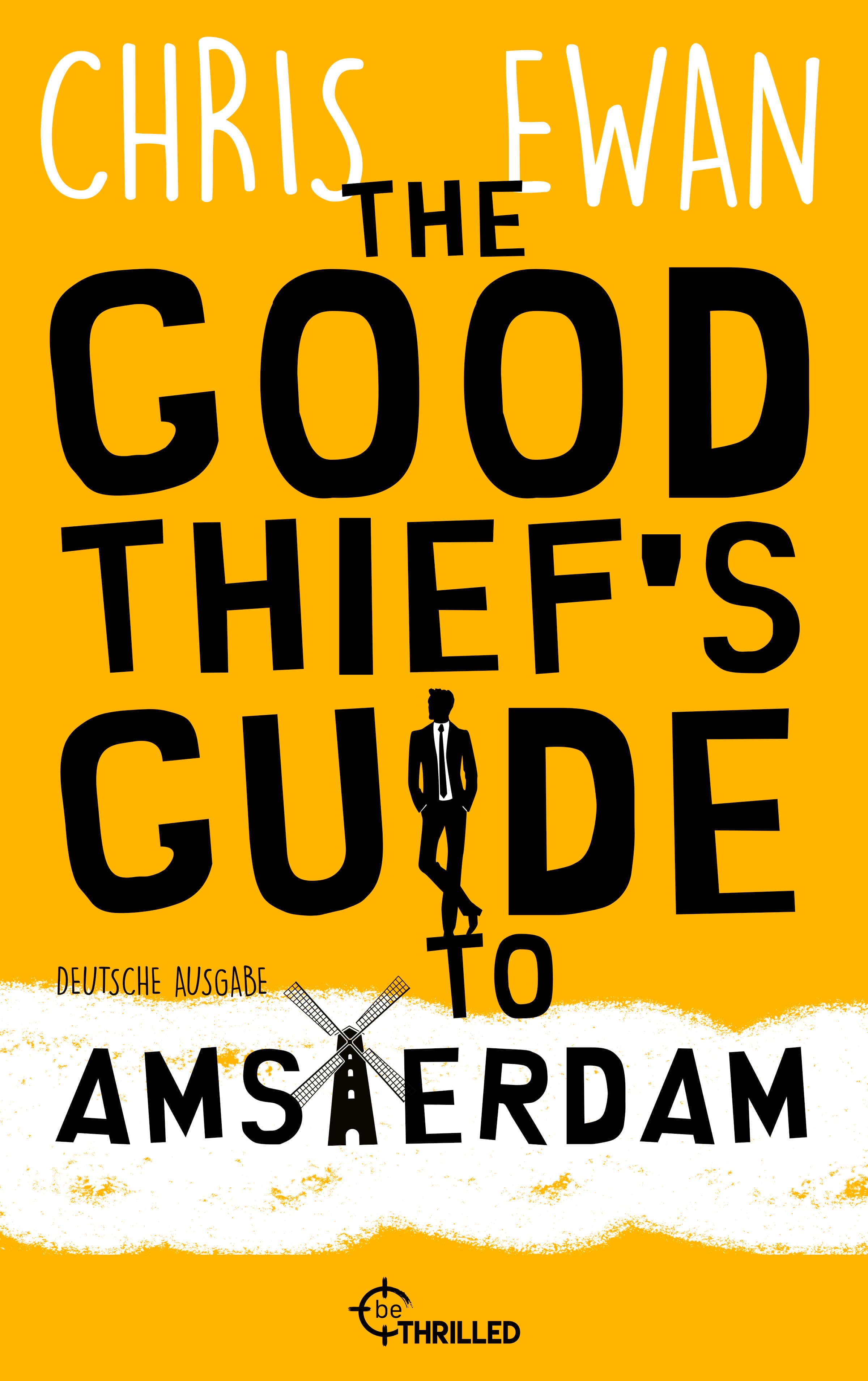 The Good Thief's Guide to Amsterdam
